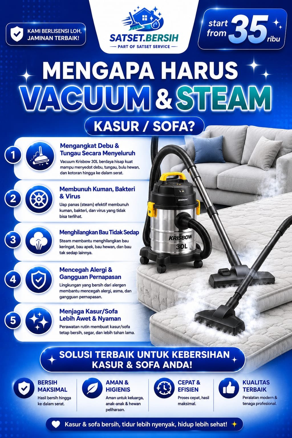 Mengapa harus vacuum dan steam kasur atau sofa